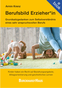 Berufsbild Erzieher*in - Armin Krenz - ebook