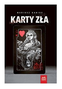Karty zła - Kanios Mariusz - ebook + audiobook + książka