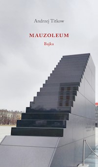 Mauzoleum Bajka - Andrzej Titkow - książka