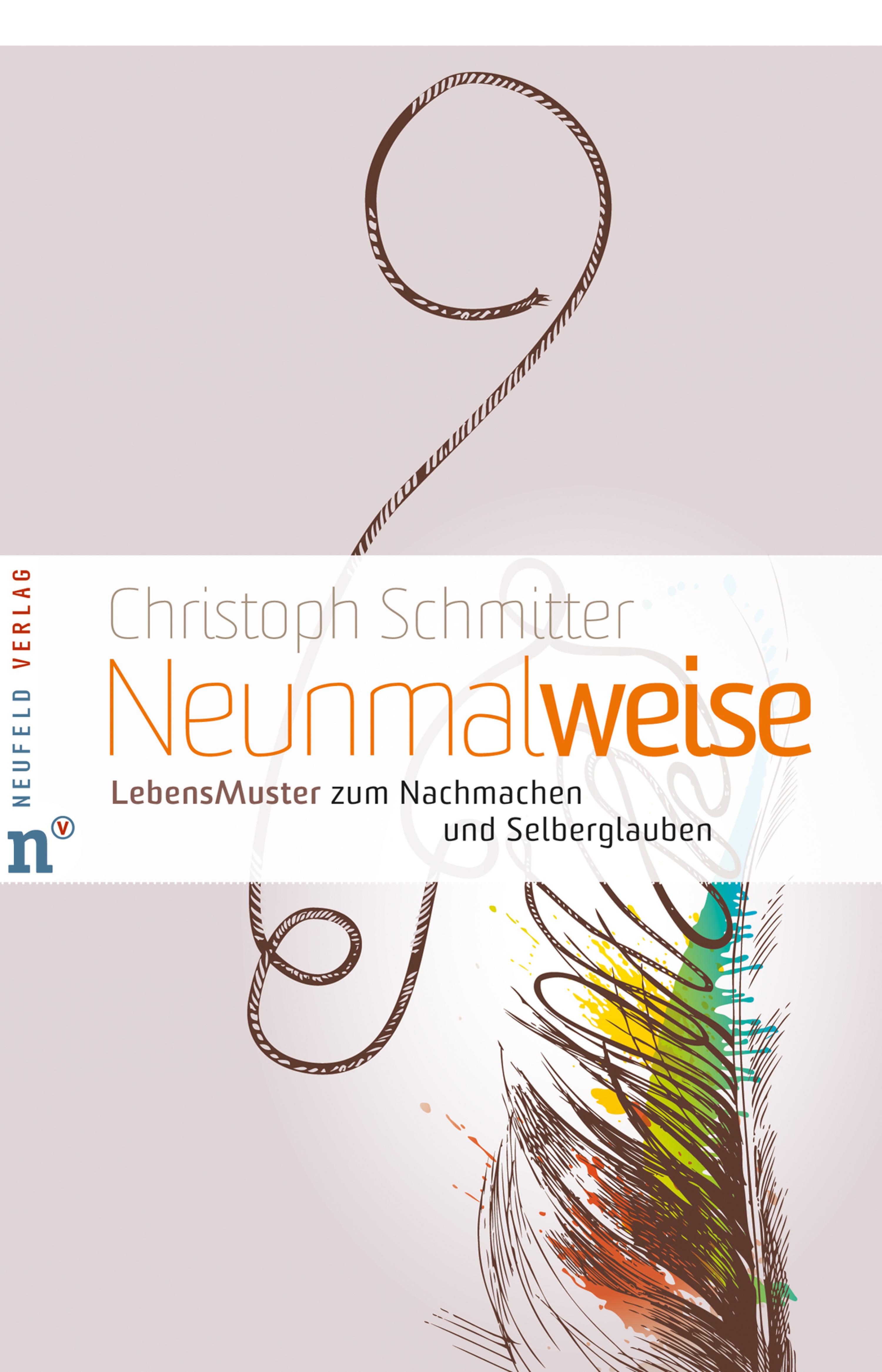 Neunmalweise