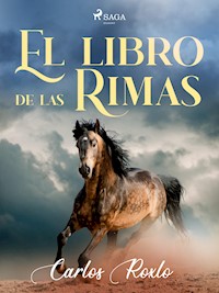 El libro de las rimas - Carlos Roxlo - ebook