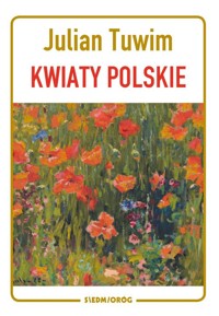 Kwiaty polskie - Julian Tuwim - ebook + audiobook + książka