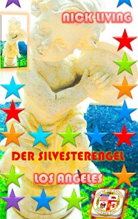Der Silvesterengel - Nick Living - ebook