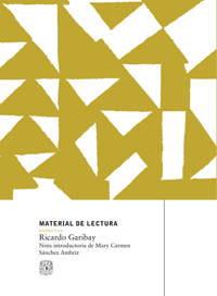 Ricardo Garibay. Material de lectura núm. 143. Narrativa. Nueva época - Ricardo Garibay - ebook