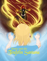 Yvette und die Teufelin Santana - Halina Monika Sega - ebook