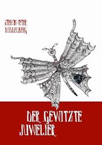 Der gewitzte Juwelier - Peter Middelberg - ebook