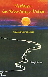 Verloren im Okawango Delta - Margit Simon - ebook