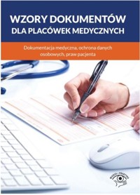 Wzory dokumentów dla placówek medycznych -  - książka