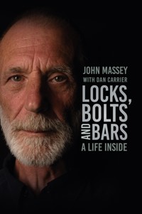 Locks, Bolts and Bars - John Massey - ebook