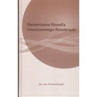 Elementarna filozofia nowoczesnego różokrzyża - Jan Rijckenborgh - książka