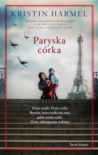 Paryska córka - Kristin Harmel - ebook + audiobook + książka