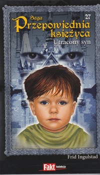 Przepowiednia księżyca (27). Utracony syn - Frid Ingulstad - ebook