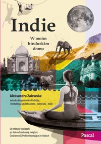 Indie. - Aleksandra Zalewska - książka