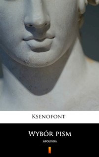 Wybór pism. Apologia - Ksenofont - ebook