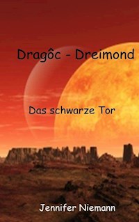 Dragôc - Dreimond - Jennifer Niemann - ebook