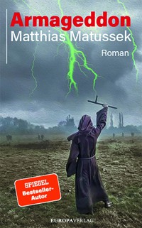 Armageddon - Matthias Matussek - ebook