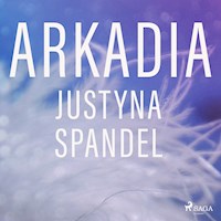 Arkadia - Spandel Justyna - ebook + audiobook