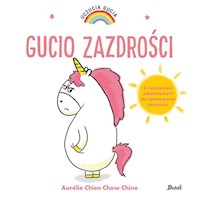 Uczucia Gucia. Gucio zazdrości - Chine Aurelie Chien Chow - książka