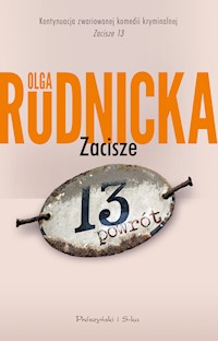 Zacisze 13. Powrót - Olga Rudnicka - ebook + audiobook