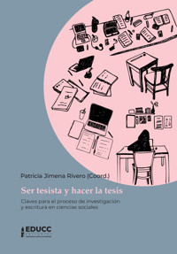 Ser tesista y hacer la tesis - Patricia Jimena Rivero - ebook
