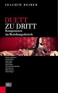 Duett zu dritt - Joachim Reiber - ebook