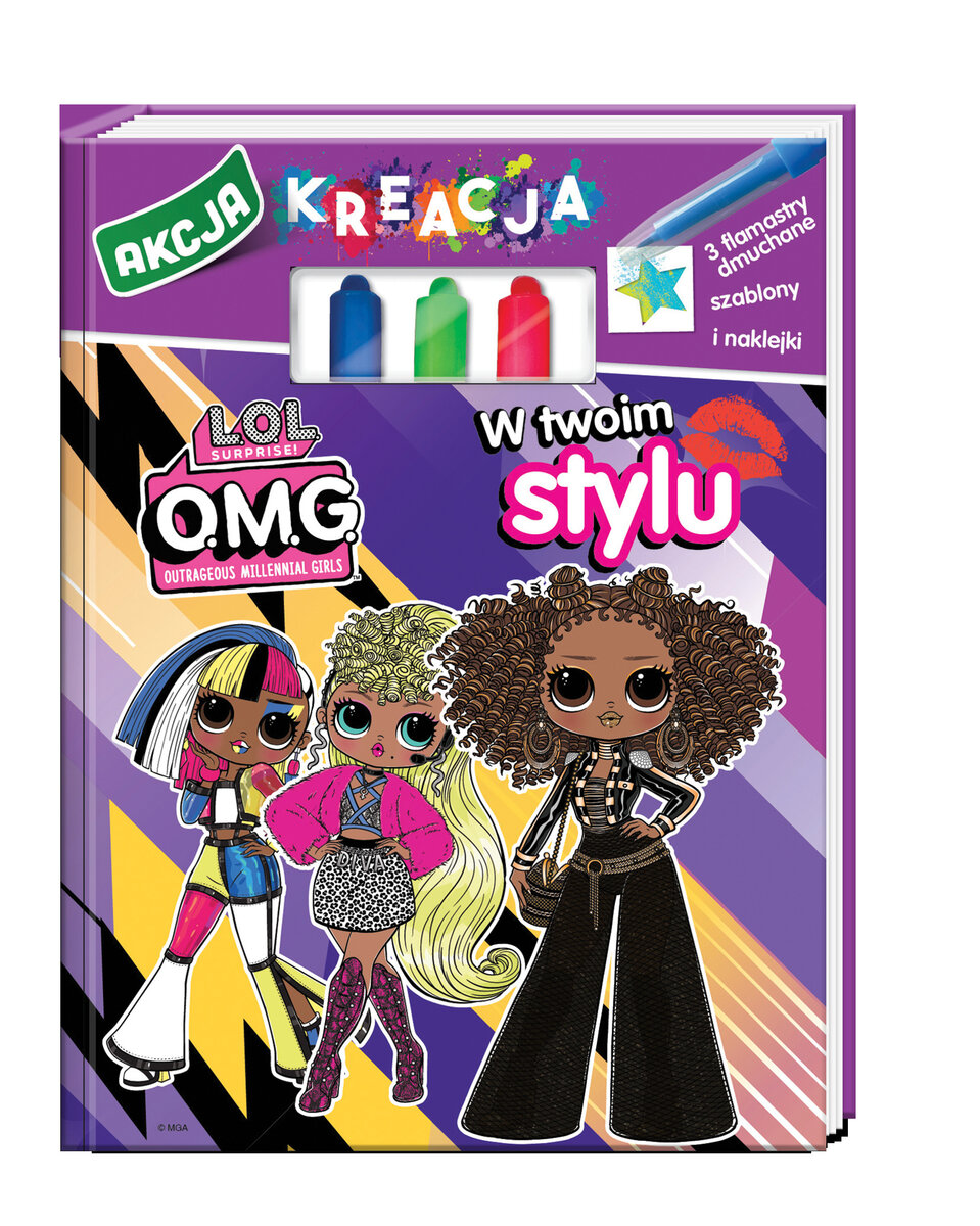 L.O.L. Surprise. OMG Akcja Kreacja. W Twoim stylu - zbiorowa praca - książka