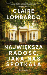 Największa radość, jaka nas spotkała - Lombardo Claire - ebook + audiobook + książka