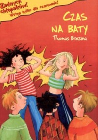 Czas na baty - Thomas Brezina - ebook