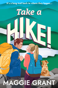 Take a Hike! - Maggie Grant - ebook