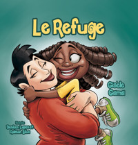 Le refuge - Gisele Gama - ebook