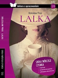 Lalka Lektura z opracowaniem - Bolesław Prus - książka