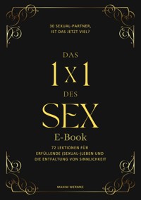 Das 1x1 des Sex - Maxim Wermke - ebook