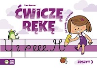 Ćwiczę rękę Zeszyt 3 -  - książka