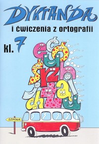 Dyktanda i ćwiczenia z ortografii klasa 7 - Zaręba Wiesława - książka