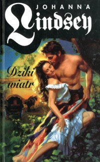 Dziki wiatr - Johanna Lindsey - ebook