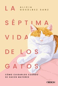 La séptima vida de los gatos - Alicia Gosálbez Sanz - ebook
