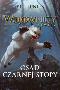 Osąd Czarnej Stopy - Erin Hunter - książka