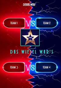 T.I.E.R. Tierisch intelligente Eingreif- und Rettungstruppe Band 9- Das Wisel war's - Dennis Weiß - ebook