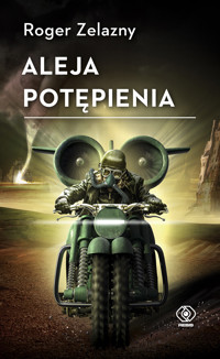 Aleja Potępienia - Roger Zelazny - ebook + książka