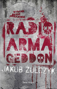 Radio Armageddon - Jakub Żulczyk - ebook + książka