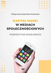 Kapitał marki w mediach społecznościowych - Małgorzata Karpińska-Krakowiak - książka