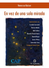 En vez de una sola mirada - Vanessa Kaiser - ebook