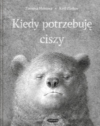 Kiedy potrzebuję ciszy - Zornitsa Hristova - książka