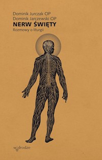 Nerw święty - Jarczewski Dominik, Jurczak Dominik - książka
