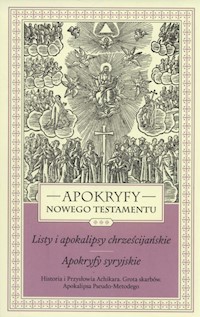 Apokryfy Nowego Testamentu Tom 3 - Marek Starowieyski - książka