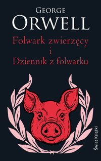 Folwark zwierzęcy. Dziennik z Folwarku (wydanie pocketowe) - George Orwell - książka