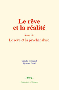 Le rêve et la réalité - Camille Mélinand - ebook