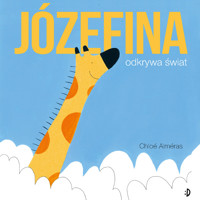 Józefina odkrywa świat - Chloé Alméras - książka
