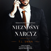 Nieznośny narcyz - T.L. Swan - ebook + audiobook