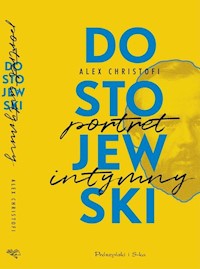 Dostojewski Portret intymny - Christofi Alex - książka